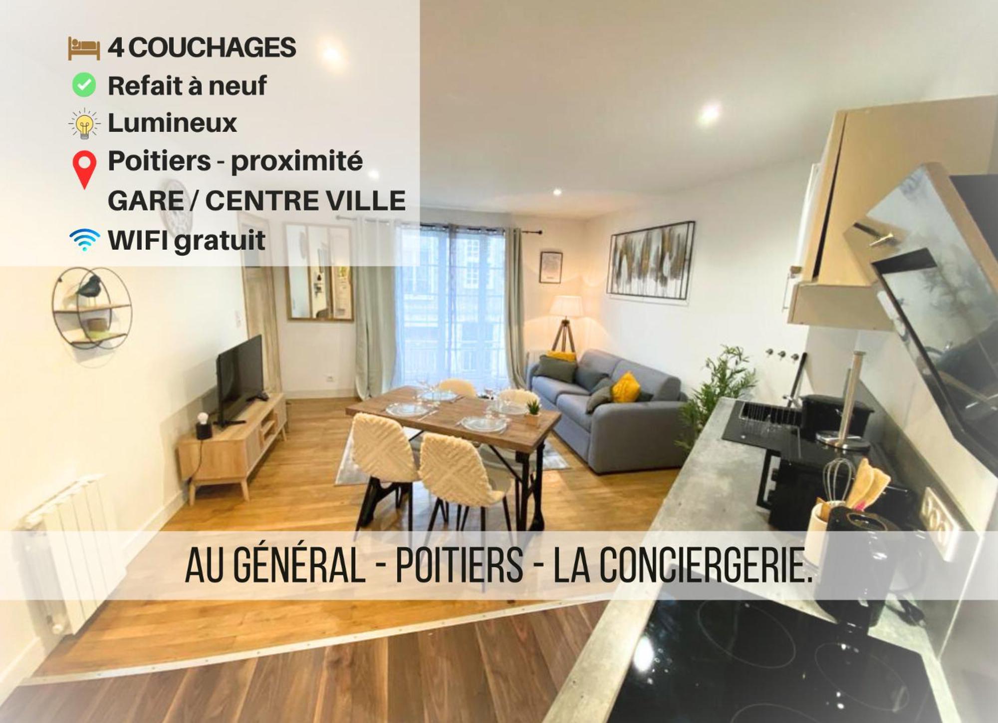 Le General - 4 Personnes - Poitiers - La Conciergerieアパートメント エクステリア 写真